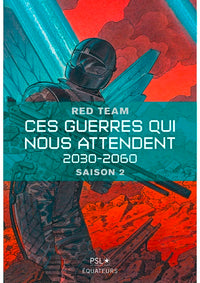 Ces guerres qui nous attendent, volume 2