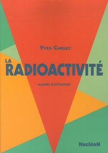 La radioactivité