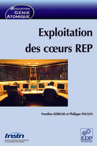Exploitation des cœurs REP