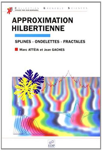 Approximation Hilbertienne
