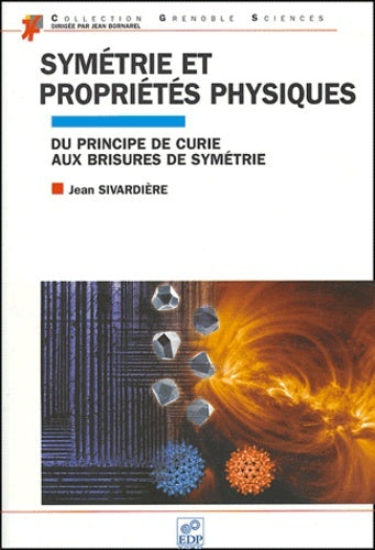 Symétrie et propriétés physiques