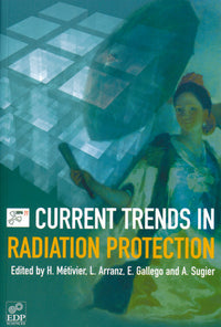 Current Trends in Radiation Protection