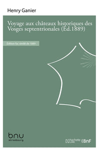 Voyage aux châteaux historiques des Vosges septentrionales
