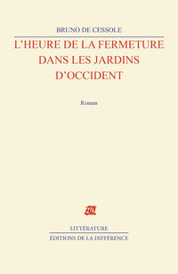 Heure de fermeture dans jardin