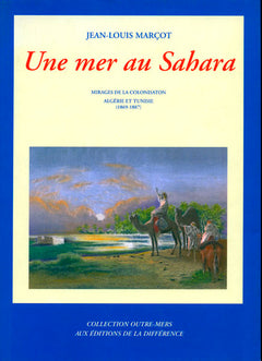 Une mer au Sahara