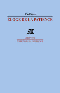 Eloge de la patience