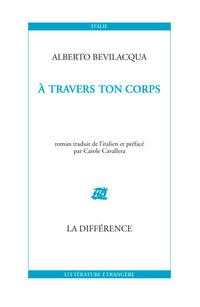 A travers ton corps