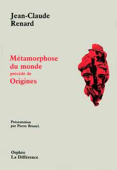 Metamorphose du monde precede