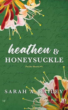 Heathen & Honeysuckle
