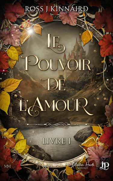 Le pouvoir de l'amour -Livre 1