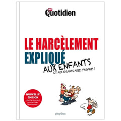 Mon Quotidien - Le harcèlement expliqué aux enfants - Nouvelle édition 2026