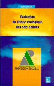 Evaluation du risque écologique des sols pollués