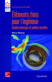 Eléments finis pour l'ingénieur