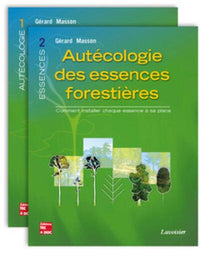 Autécologie des essences forestières (2 tomes inséparables)
