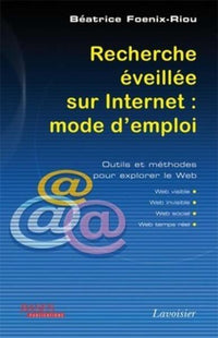 Recherche éveillée sur Internet : mode d'emploi