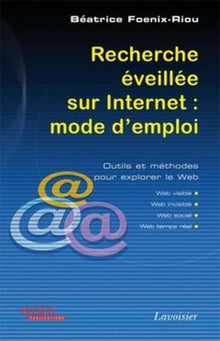 Recherche éveillée sur Internet : mode d'emploi