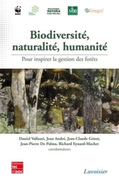 Biodiversité, naturalité, humanité