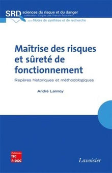 Maîtrise des risques et sûreté de fonctionnement