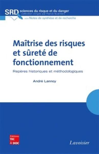 Maîtrise des risques et sûreté de fonctionnement