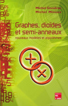 Graphes, dioïdes et semi-anneaux