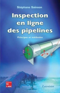 Inspection en ligne des pipelines : principes et méthodes