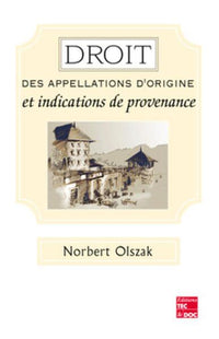 Droit des appellations d'origine et indications de provenance