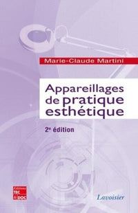 Appareillages de pratique esthétique (2° Éd.)
