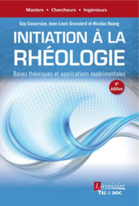 Initiation à la rhéologie