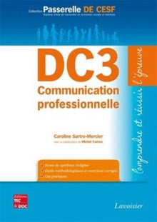 DC3 Communication professionnelle, comprendre et réussir l'épreuve
