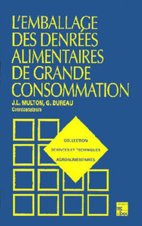 L'emballage des denrées alimentaires de grande consommation