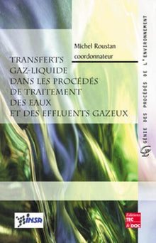 Transferts gaz-liquide dans les procédés de traitement des eaux et des effluents gazeux