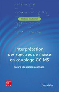 Interprétation des spectres de masse en couplage GC-MS