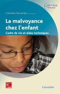 La malvoyance chez l'enfant