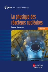 La physique des réacteurs nucléaires