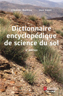 Dictionnaire encyclopédique de science du sol