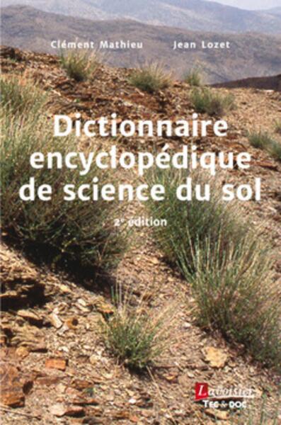 Dictionnaire encyclopédique de science du sol