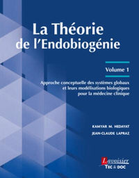 La théorie de l'endobiogénie