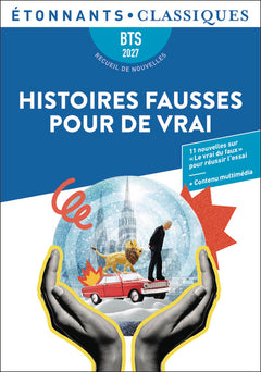 Histoires fausses pour de vrai