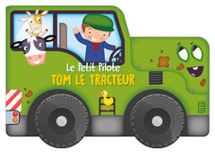 Tom le tracteur - Le petit pilote - Nouvelle édition