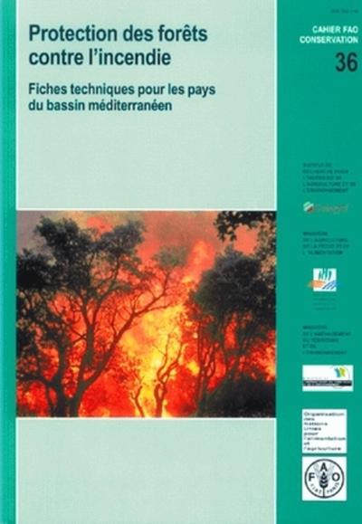 Protection des forêts contre l'incendie