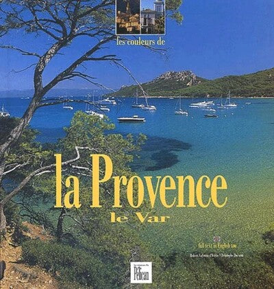 Les couleurs de la Provence, Var
