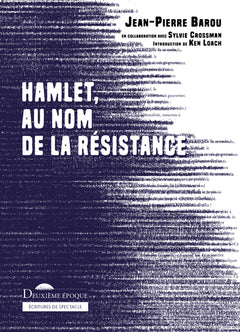 Hamlet, au nom de la Résistance
