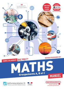 Maths Tle Bac Pro - Groupements A, B et C