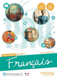 Français Tle Bac Pro: Manuel collaboratif