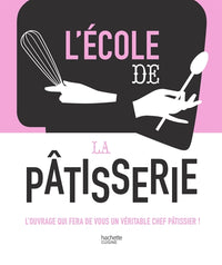 L'école de la Pâtisserie
