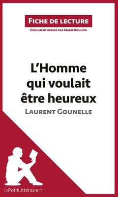 L'Homme qui voulait être heureux