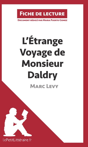 L'étrange voyage de Monsieur Daldry