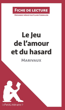 Le Jeu de l'amour et du hasard de Marivaux