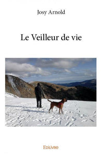 Le Veilleur de vie