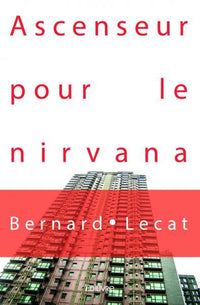 Ascenseur pour le Nirvana